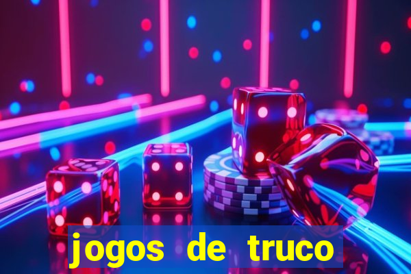 jogos de truco valendo dinheiro